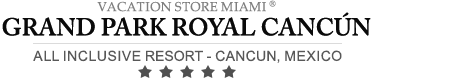 Grand Park Royal Cancun – Cancun – Grand Park Royal Cancun All Inclusive Resort  